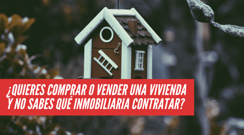 qué inmobiliaria contratar